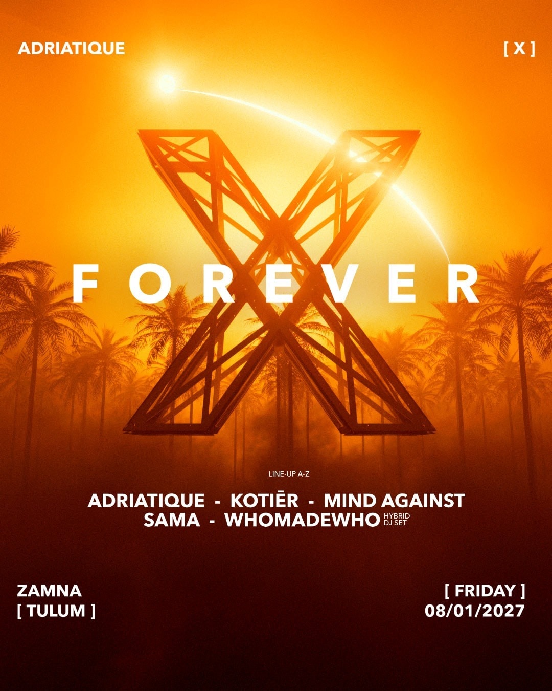 Adriatique presenta X — Tulum — flyer 1 de 1